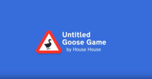 Untitled Goose Game