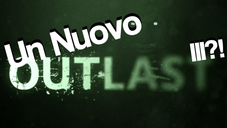 Outlast